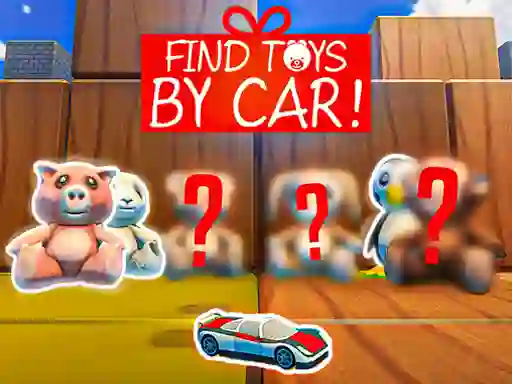 Find Toys By Car — 無料オンラインゲーム