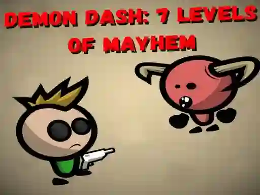 Demon Dash: 7 Levels of Mayhem — 無料オンラインゲーム