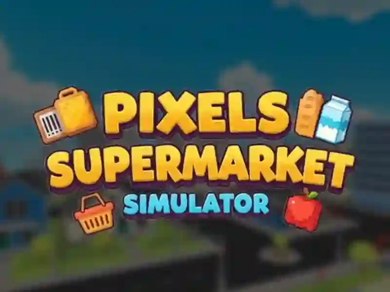 ゲームPixels Supermarket Simulatorオンライン