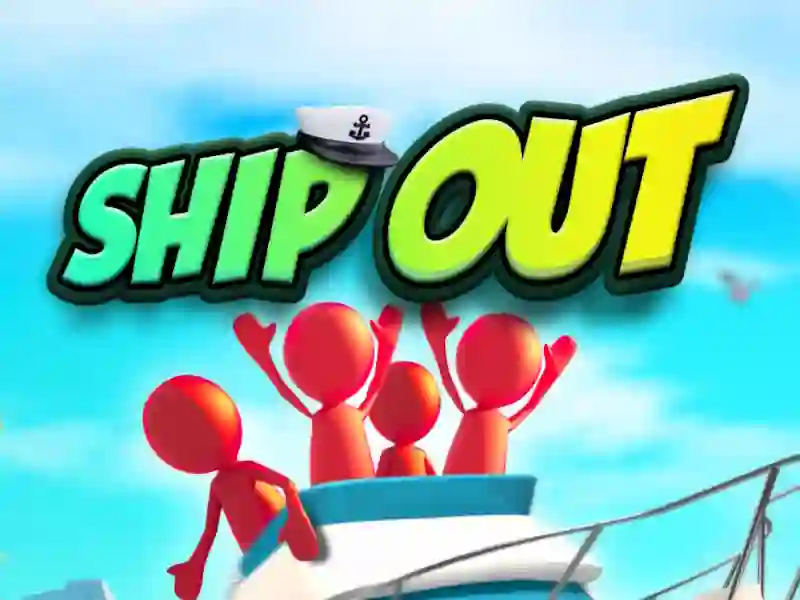 Ship Out — 無料オンラインゲーム