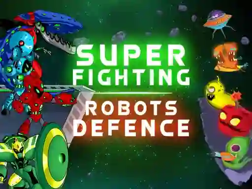 Super Fighting Robots Defense — 無料オンラインゲーム