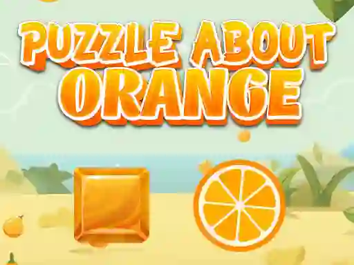 ゲームPuzzle About Orangeオンライン