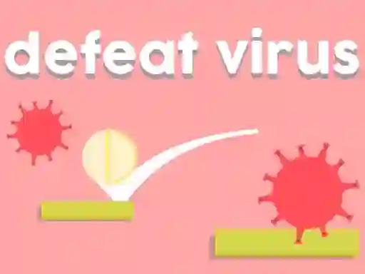Defeat Virus — 無料オンラインゲーム