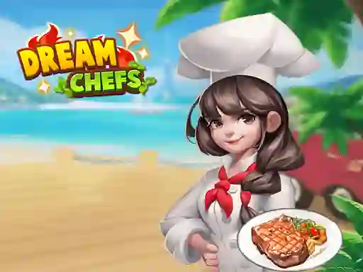Dream Chefs — 無料オンラインゲーム
