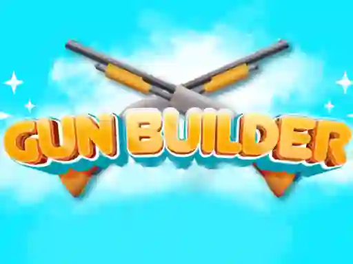 Gun Builder — 無料オンラインゲーム