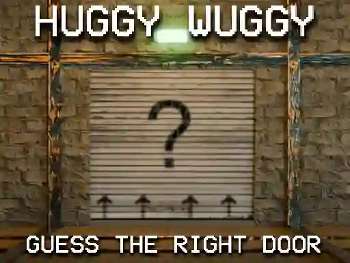 Huggy Wuggy Guess the right door — 無料オンラインゲーム