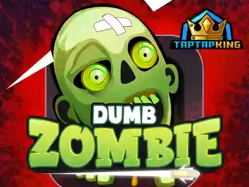 Dumb Zombie — 無料オンラインゲーム