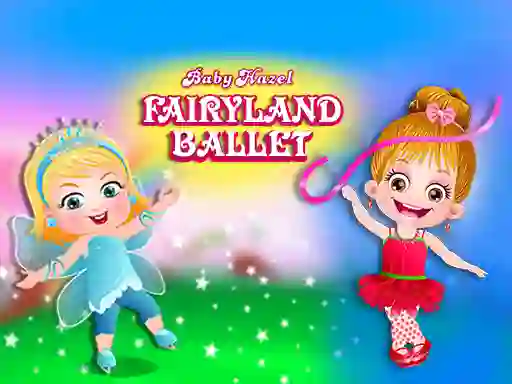 Baby Hazel Fairyland Ballet — 無料オンラインゲーム