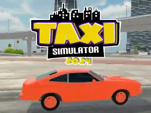 Taxi Simulator 2024 — 無料オンラインゲーム