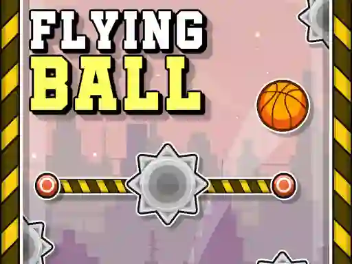 Flying Ball — 無料オンラインゲーム