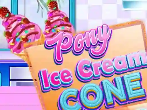 Pony Ice Cream Cone — 無料オンラインゲーム