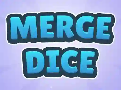 Merge Dice — 無料オンラインゲーム