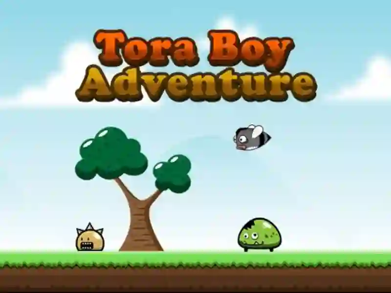 Tora Boy Adventure — 無料オンラインゲーム