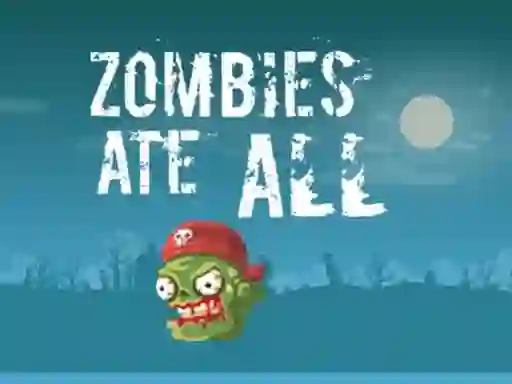 Zombies Ate All — 無料オンラインゲーム