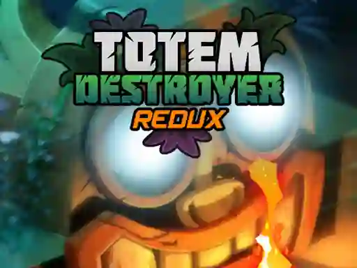 Totem Destroyer Redux — 無料オンラインゲーム