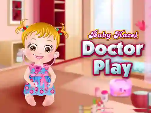 Baby Hazel Doctor Play — 無料オンラインゲーム