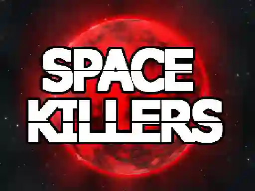 Space Killers — 無料オンラインゲーム