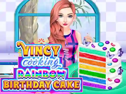 Vincy Cooking Rainbow Birthday Cake — 無料オンラインゲーム
