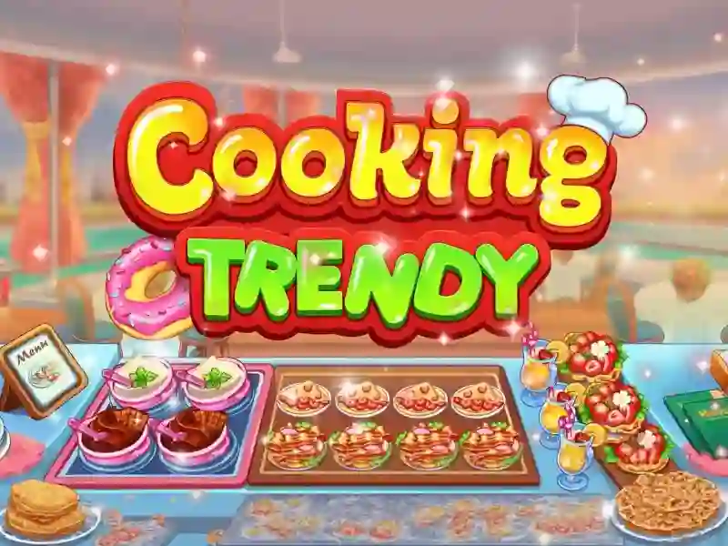 ゲームCooking Trendyオンライン