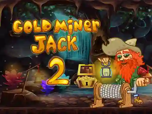 Gold Miner Jack 2 — 無料オンラインゲーム