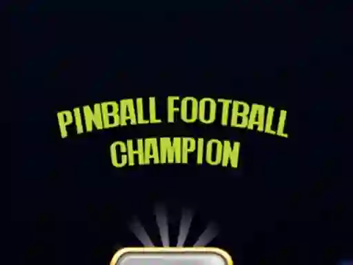 Pinball Football Champion — 無料オンラインゲーム