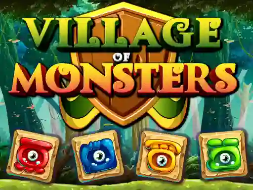 Village Of Monsters — 無料オンラインゲーム