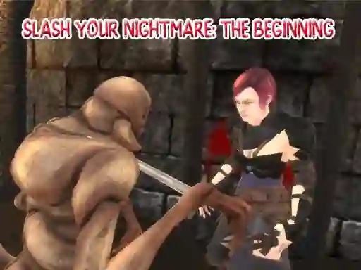Slash Your Nightmare: The Beginning — 無料オンラインゲーム