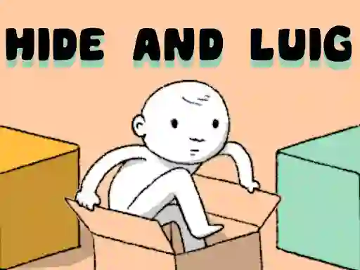 Hide and Luig — 無料オンラインゲーム