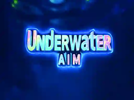 Underwater Aim — 無料オンラインゲーム