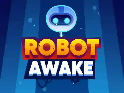 Robot Awake — 無料オンラインゲーム