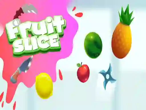 Fruit Slice — 無料オンラインゲーム