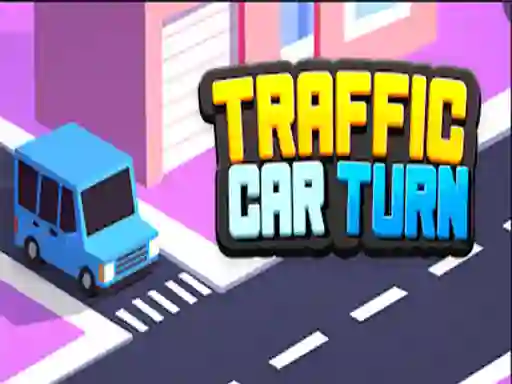 Traffic Car Turn — 無料オンラインゲーム