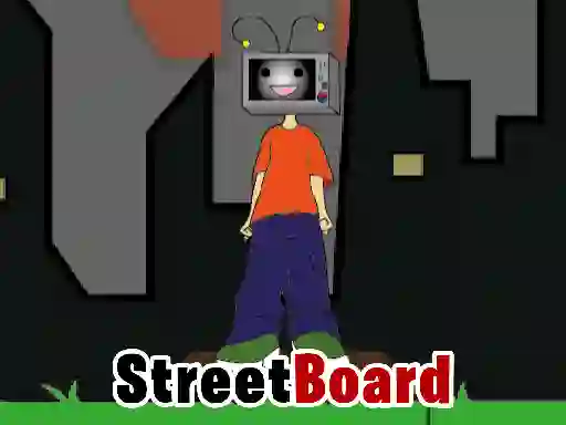StreetBoard — 無料オンラインゲーム