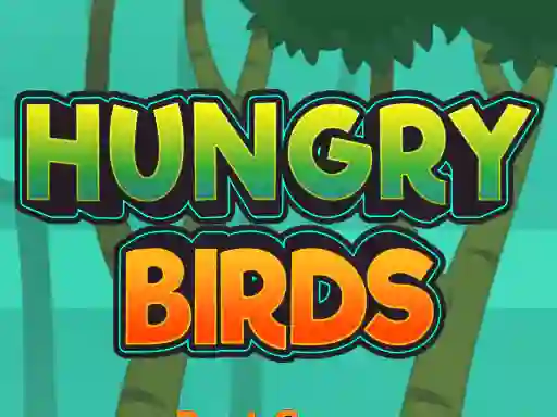 Hungry Birds — 無料オンラインゲーム