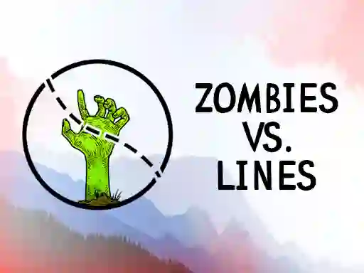Zombies VS. Lines — 無料オンラインゲーム