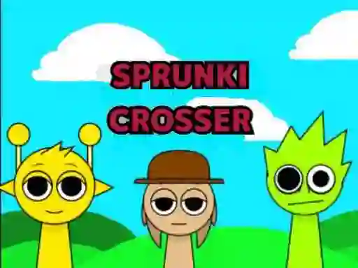 Sprunki Crosser — 無料オンラインゲーム