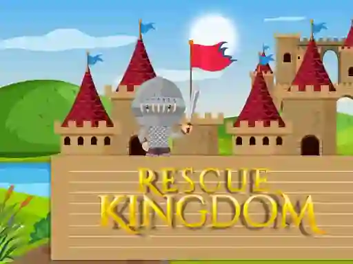 Rescue Kingdom — 無料オンラインゲーム