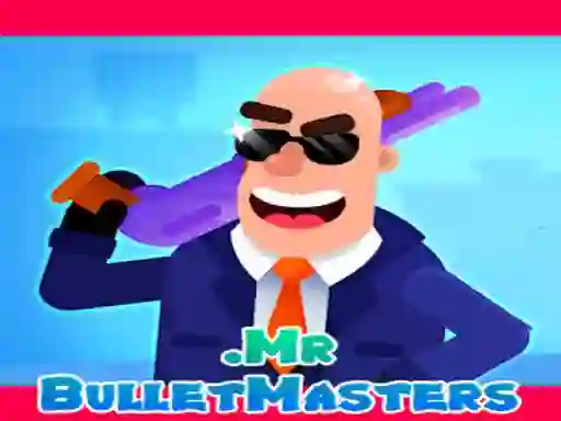 Mr. Bullet — 無料オンラインゲーム