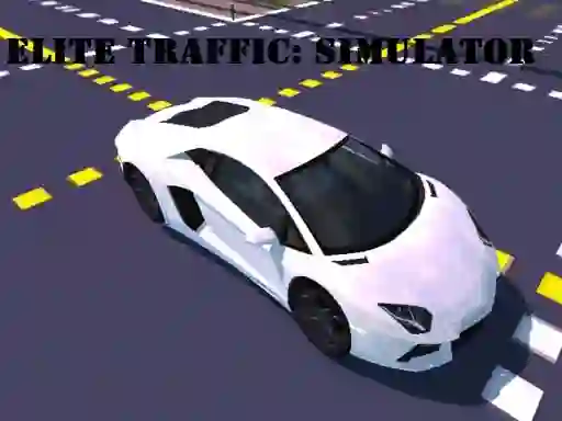 Elite Traffic: Simulator — 無料オンラインゲーム