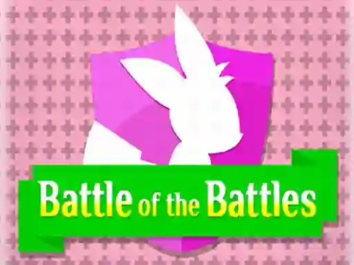 Battle of the Battles — 無料オンラインゲーム