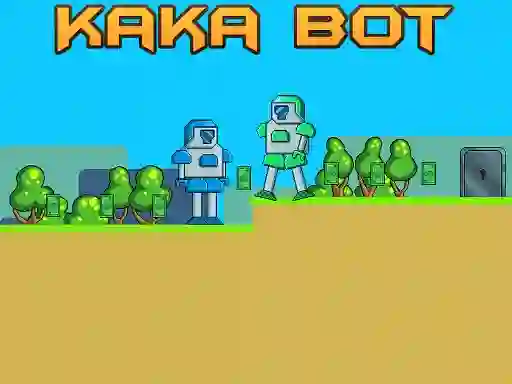 Kaka Bot — 無料オンラインゲーム
