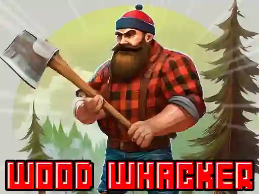 Wood Whacker — 無料オンラインゲーム