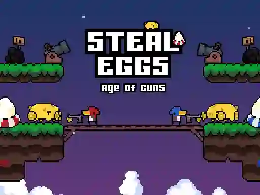 Steal Eggs Age of Guns — 無料オンラインゲーム