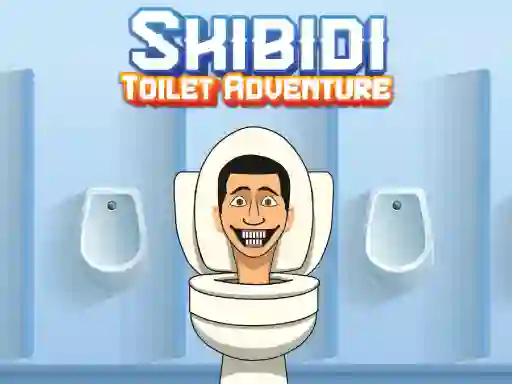 Skibidi Toilet Adventure — 無料オンラインゲーム