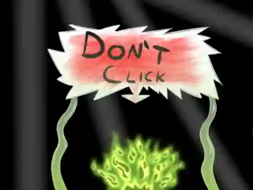 Don`t click — 無料オンラインゲーム