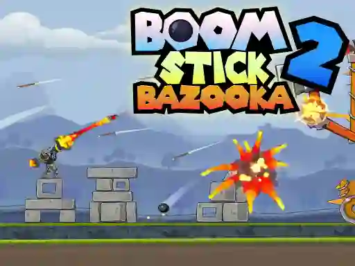 Boom Stick Bazooka — 無料オンラインゲーム