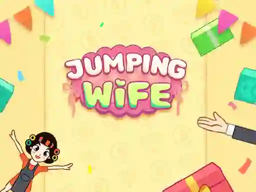 Jump Wife — 無料オンラインゲーム