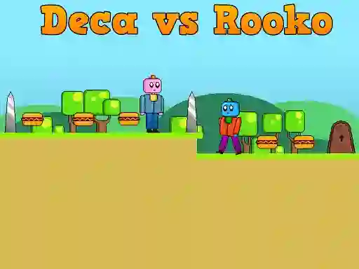 Deca vs Rooko — 無料オンラインゲーム