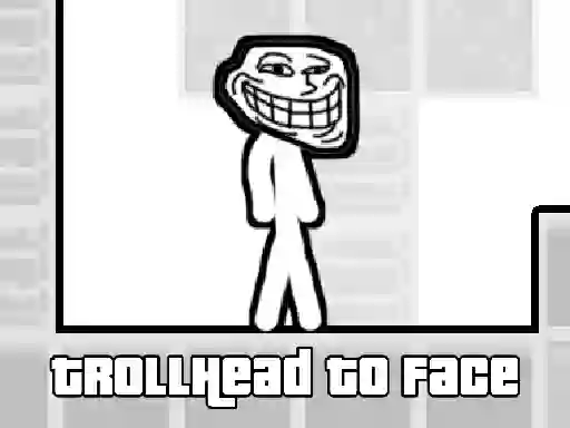 TrollHead to Face — 無料オンラインゲーム
