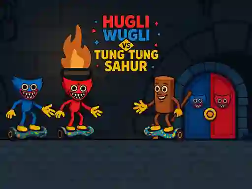 Hugli Wugli vs Tung Tung Sahur — 無料オンラインゲーム